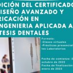 1º Edición del Certificado en Diseño y Fabricación en Bioingenieria